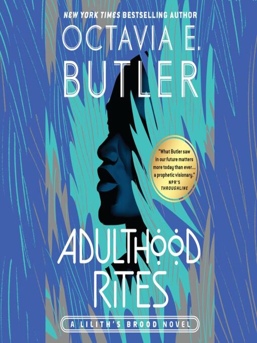 Title details for Adulthood Rites by Octavia E. Butler - Wait list